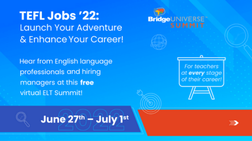 BridgeUniverse TEFL Jobs '22 Summit