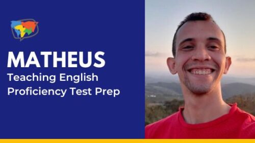 Matheus, from Brazil, on teaching IELTS test prep.