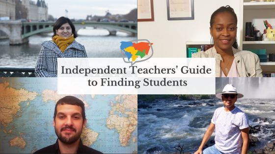 four successful independent teachers and the title "Independent Teachers' Guide to Finding Students."