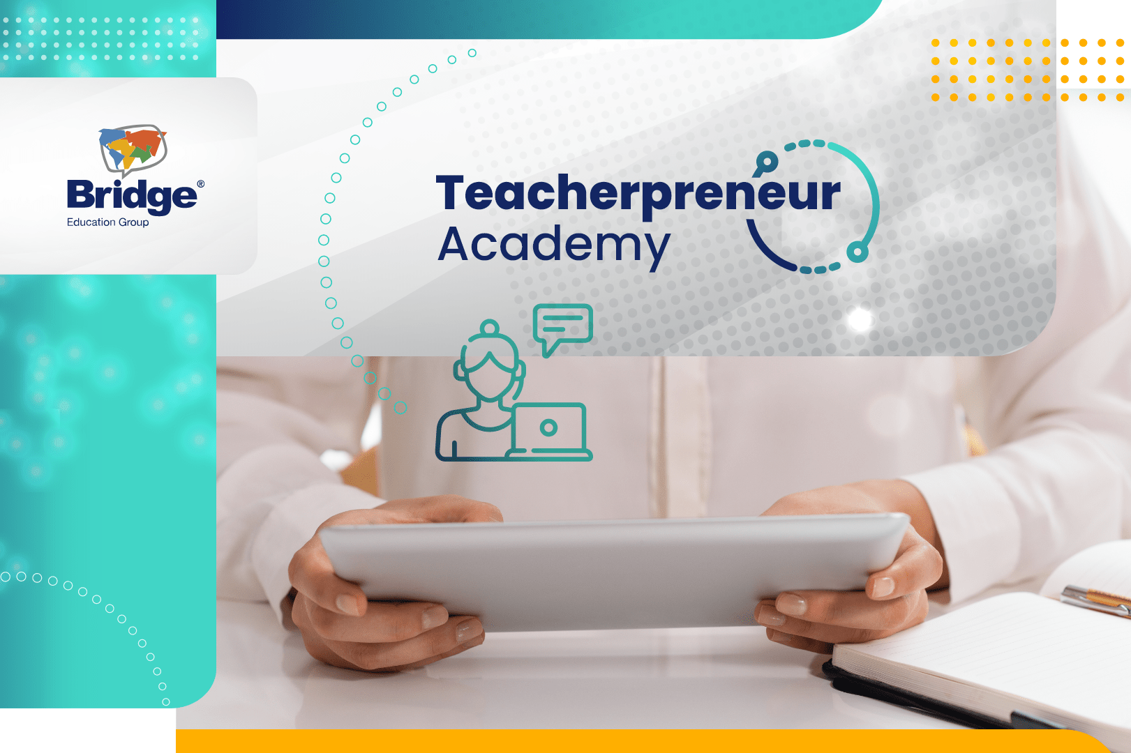 Teacherpreneur Academy title with person holding tablet