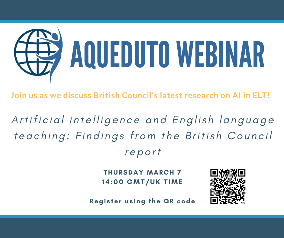 AQUEDUTO webinar poster Artificial intelligence and English Language teaching: Findings from the British Council report