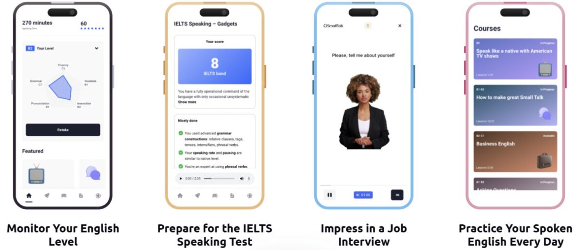Image of four smartphones displaying SmallTalk2Me app features, with text: "Monitor your English level," "Prepare for the IELTS speaking test," "Impress in a job interview," and "Practice your spoken English every day."
