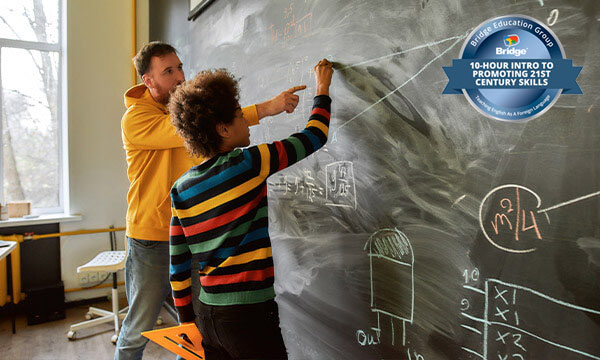 Teacher and student at a chalkboard with Bridge 10-hour Intro to Promoting 21st Century Skills certification badge