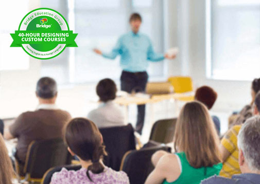 Instructor leading a training session with Bridge 40-hour Designing Custom Courses certification badge